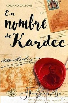 portada En Nombre de Kardec (in Spanish)