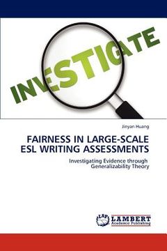 portada fairness in large-scale esl writing assessments (en Inglés)