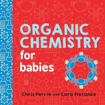portada Organic Chemistry for Babies (Baby University) (en Inglés)