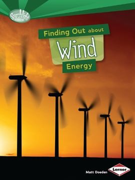 portada Finding Out About Wind Energy (Searchlight Books: What are Energy Sources?)