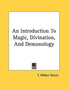 portada an introduction to magic, divination, and demonology (en Inglés)