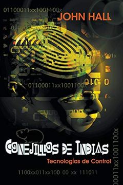 portada Conejillos de Indias: Tecnologías de Control (in Spanish)