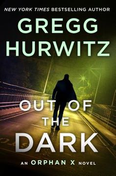portada Orphan x 04. Out of the Dark: An Orphan x Novel (in English)
