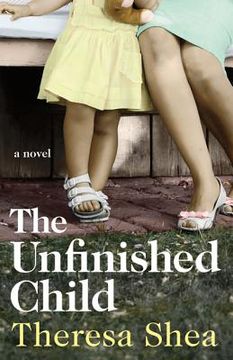 portada the unfinished child (in English)
