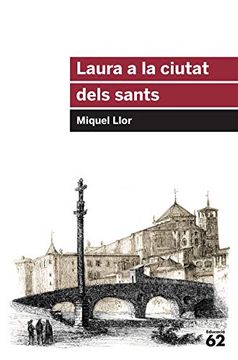 portada Laura a la Ciutat Dels Sants (Educació 62) (en Catalá)