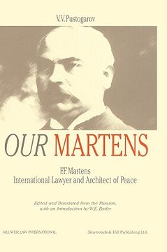 portada our martens, f.f. martens intl lawyer & architect of peace, by v (en Inglés)