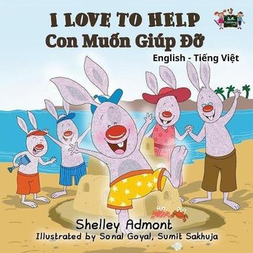portada I Love to Help: English Vietnamese Bilingual Edition (English Vietnamese Bilingual Collection)
