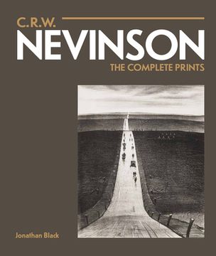 portada C.R.W. Nevinson: The Complete Prints (en Inglés)