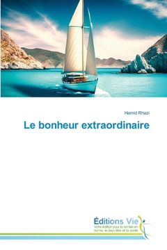 portada Le bonheur extraordinaire (en Francés)