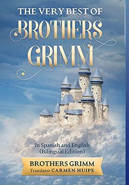 portada The Very Best of Brothers Grimm in English and Spanish (Translated) (en Inglés)