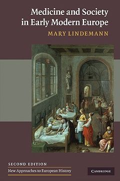 portada Medicine and Society in Early Modern Europe (New Approaches to European History) (en Inglés)