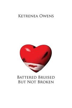 portada Battered Bruised But Not Broken (en Inglés)