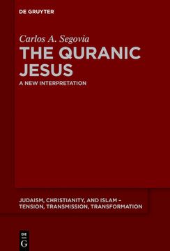 portada The Quranic Jesus: A New Interpretation (en Inglés)