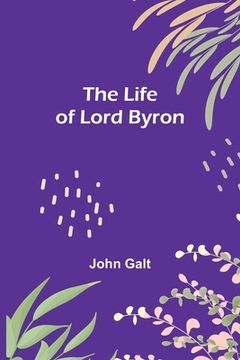 portada The Life of Lord Byron 