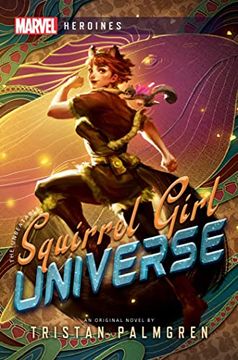 portada Squirrel Girl: Universe: A Marvel Heroines Novel 