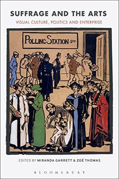 portada Suffrage and the Arts: Visual Culture, Politics and Enterprise (in English)