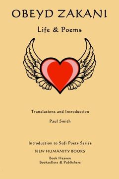portada Obeyd Zakani: Life & Poems (Introduction to Sufi Poets Series) (Volume 34)