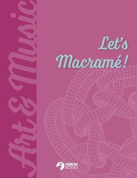 portada Let's Macramé (in English)
