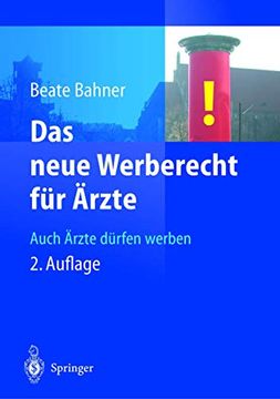 portada Das Neue Werberecht für Ärzte: Auch Ärzte Dürfen Werben (en Alemán)