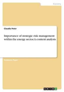 portada Importance of strategic risk management within the energy sector. A content analysis (en Inglés)
