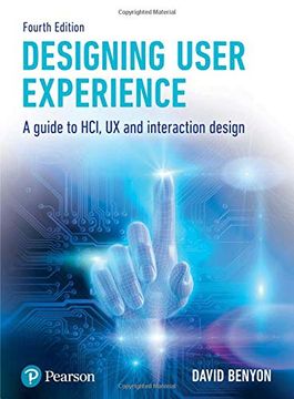portada Designing User Experience: A Guide to Hci, UX and Interaction Design (en Inglés)
