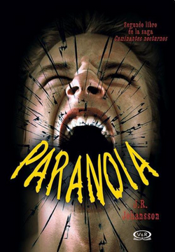 Libro Paranoia, J.R. Johansson, ISBN 9789876129473. Comprar en ...