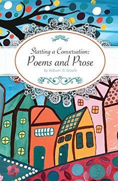 portada Starting a Conversation: Poems and Prose