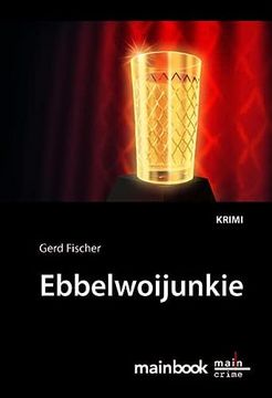 portada Ebbelwoijunkie: Krimi (Frankfurt-Krimis) (in German)