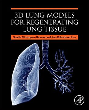 portada 3d Lung Models for Regenerating Lung Tissue (en Inglés)