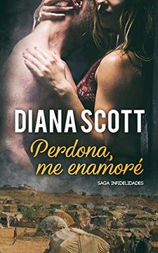 portada Perdona, me Enamoré: Novela Romántica (in Spanish)
