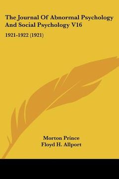 portada the journal of abnormal psychology and social psychology v16: 1921-1922 (1921) (en Inglés)