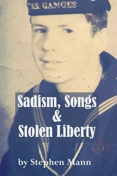portada Sadism, Songs and Stolen Liberty (in English)