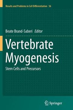 portada Vertebrate Myogenesis: Stem Cells and Precursors (en Inglés)