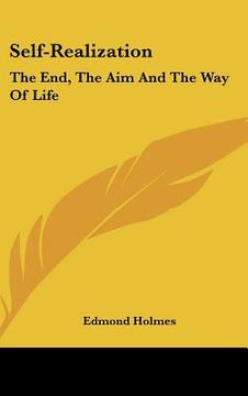 portada self-realization: the end, the aim and the way of life (en Inglés)
