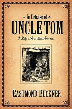 portada in defense of uncle tom (en Inglés)