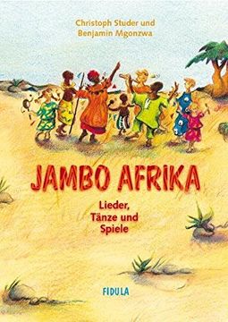 portada Jambo Afrika: Lieder, Tänze und Spiele (en Alemán)