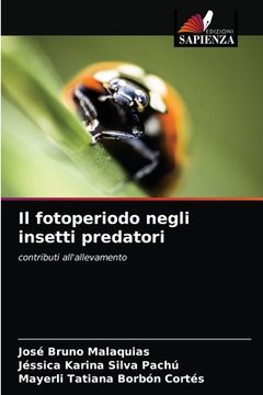 portada Il fotoperiodo negli insetti predatori (in Italian)