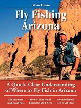 portada Fly Fishing Arizona: A Quick, Clear Understanding of Where to fly Fish in Arizona (no Nonsense fly Fishing Guids) 