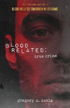portada Blood Related True Crime (en Inglés)