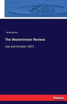 portada The Westminster Review: July and October 1872