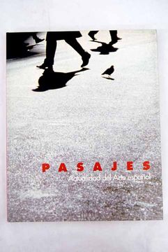 portada Pasajes: actualidad del arte español : [Pabellón de España, Exposición Universal de Sevilla 1992, 20 de abril-12 de octubre]