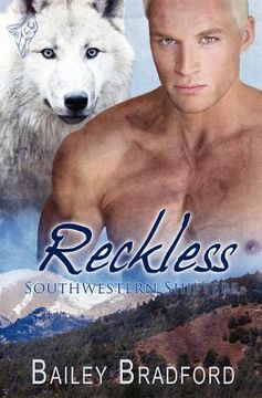 portada southwestern shifters: reckless