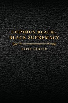 portada Copious Black/Black Supremacy