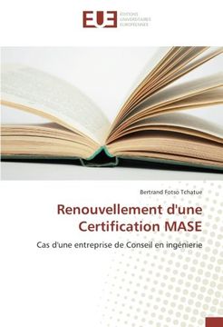 portada Renouvellement d'une Certification MASE: Cas d'une entreprise de Conseil en ingénierie