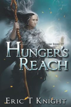 portada Hunger's Reach (Immortality and Chaos) (en Inglés)