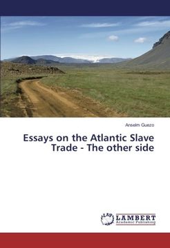 portada Essays on the Atlantic Slave Trade - The other side