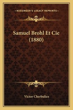 portada Samuel Brohl Et Cie (1880) (in French)