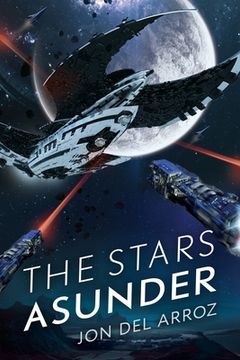 The Stars Asunder: The Aryshan War Book 2 - An Epic Space Opera (en Inglés)