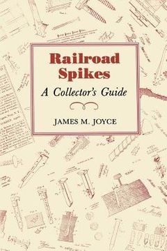 portada railroad spikes (en Inglés)