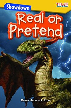 portada Showdown: Real or Pretend (Level K) (Exploring Reading)